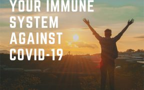 Boosting Your Immune System Against COVID-19