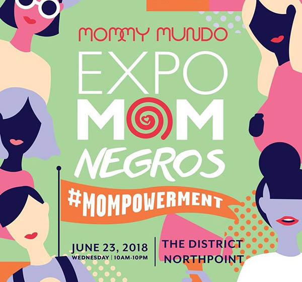 Expo Mom 2018: Mommy Mundo Inspires Moms With #Mompowerment Campaign